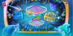 Royal Fishing hoàng gia – phần thưởng sang trọng tại Benvip