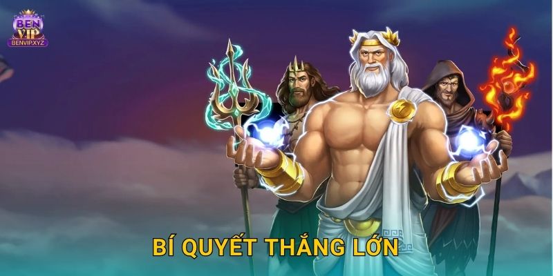 Bí quyết thắng lớn
