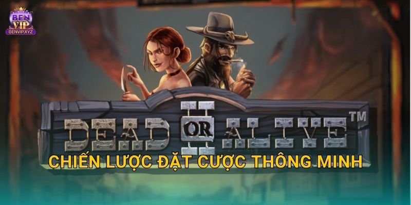 Chiến lược đặt cược thông minh