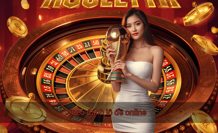 Mẹo đánh lô đề online